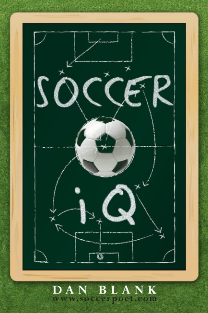 Soccer IQ: Things That Smart Players Do, Vol. 1     Paperback – June 5, 2012